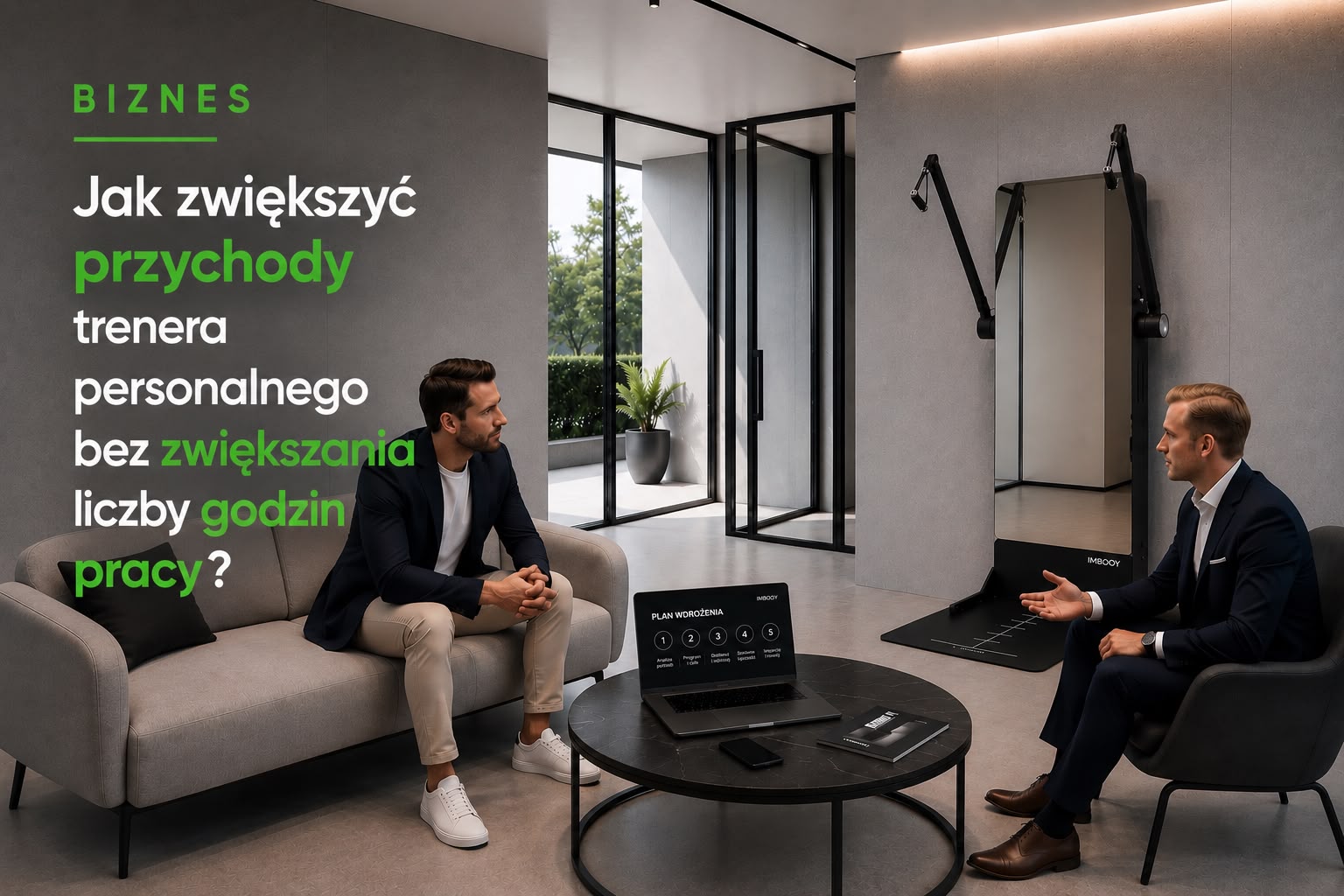 Jak zwiększyć przychody trenera personalnego bez zwiększania liczby godzin pracy?