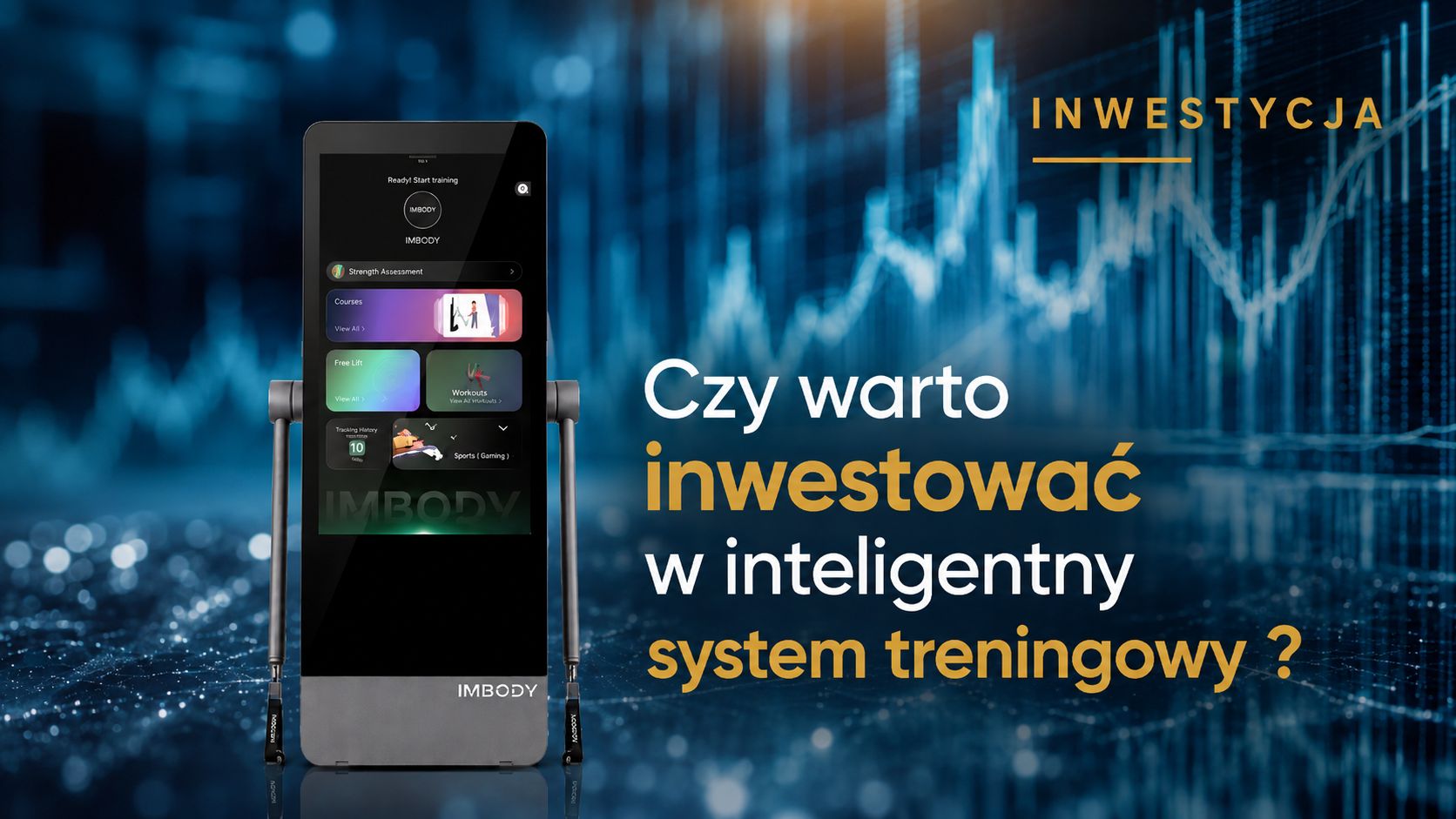 Czy warto inwestować w inteligentny system treningowy?
